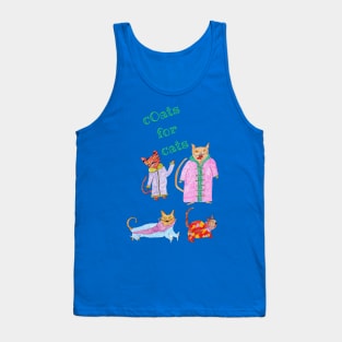 Coats for cats Tank Top